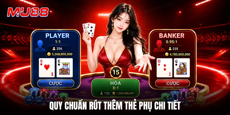 Quy chuẩn rút thêm thẻ phụ chi tiết